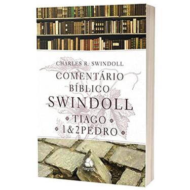 Imagem de Comentário Bíblico Swindoll - Tiago - Vol 01 E 02