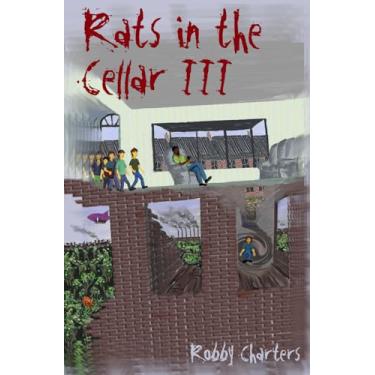 Imagem de Rats in the Cellar III: 3
