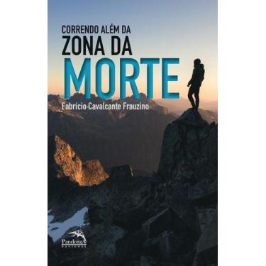 Imagem de Livro - Correndo Além da Zona da Morte