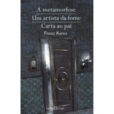 Imagem de A Metamorfose / Um Artista Da Fome / Carta Ao Pai - Vol. 21