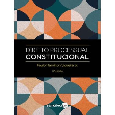 Imagem de Direito Processual Constitucional 8ª Edição 2023