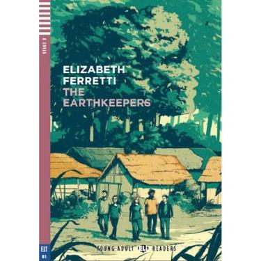 Imagem de The Earthkeepers - Hub Young Adult Readers - Stage 3 - Book With Audio Download