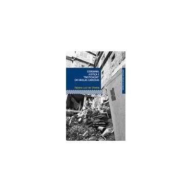 Imagem de Cidadania, justica e pacificacao em favelas cariocas - FGV