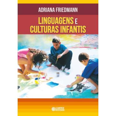 Imagem de Livro - Linguagens e culturas infantis