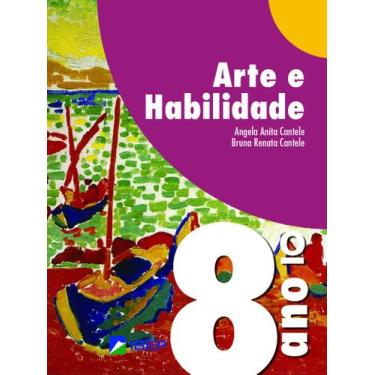 Imagem de Livro - Arte e Habilidade 8º ano