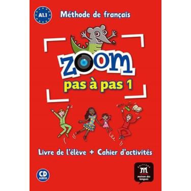 Imagem de Zoom Pas À Pas Livre De L'élève + Cahier D'activités + Cd -A1.1 + Marc