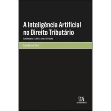 Imagem de A inteligência artificial no direito tributário -  fundamentos e limites constitucionais