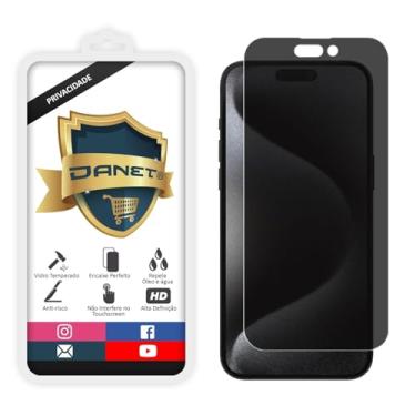 Imagem de Pel�cula De Privacidade Vidro Temperado Para iPhone 15, 15 Plus, 15 Pro, 15 Pro Max Polegadas - Prote��o Anti Impacto E Curioso Top Spy Premium - Danet (iPhone 15 Pro Max (6.7"))
