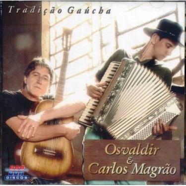 Imagem de CD Osvaldir & Carlos Magrão Tradição Gaúchas - Usa Discos