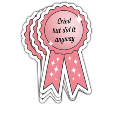 Imagem de 3 adesivos "Cried But Did It Anyway", adesivo de saúde mental, adesivo de citação positiva, adesivo de amor próprio para laptop, garrafa de água, telefone, carro, janela, capacete, vinil, adesivos de