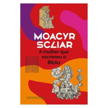 Imagem de A Mulher Que Escreveu A Bíblia (Nova Edição)