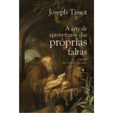 Imagem de A Arte De Aproveitar-Se Das Próprias Faltas