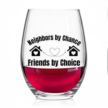 Imagem de Pishovi Neighbors By Chance Friends By Choice Taça de vinho, presentes de inauguração de casa para vizinhos amigas mulheres homens, presentes de agradecimento de aniversário e Natal para novos