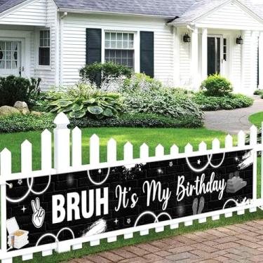 Imagem de JOYMEMO Black Bruh Its My Birthday Sign Yard Banner - Decorações de aniversário de pré-adolescentes e adolescentes, artigos engraçados para festas de adolescentes Bruh