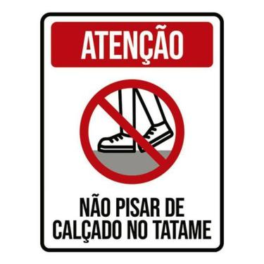 Imagem de Placa Atenção Não Pisar De Calçado No Tatame 18X23