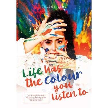Imagem de Life has the colour you listen to - Editora Perensin
