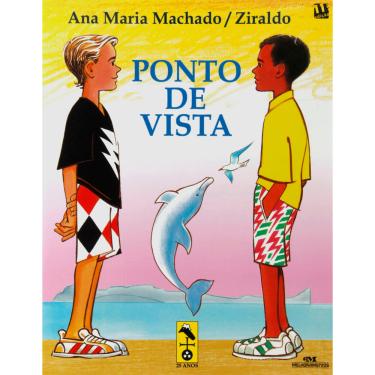 Imagem de Livro - Ponto de Vista - Ana Maria Machado e Ziraldo