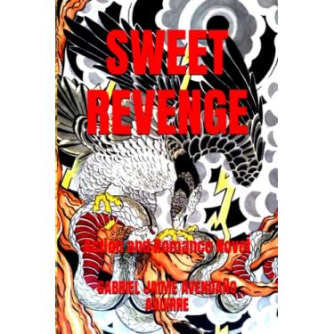 Imagem de Sweet Revenge: Action and Romance Novel