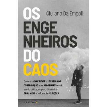 Imagem de Engenheiros Do Caos, Os: Como As Fake News, As Teorias Da Conspiracao E Os