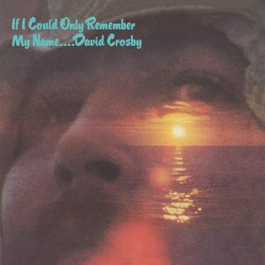 Imagem de If I Could Only Remember My Name (50th Anniversary Edition) [Disco de Vinil]