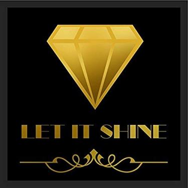 Imagem de Buyartforless Pôster emoldurado Let It Shine Gem por Claudia Schoen 24x24 Impressão artística Ouro Brilhante Diamante Gema e Letras Let it Shine