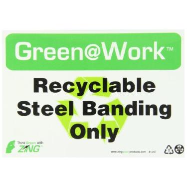 Imagem de Zing Green Products 1047 Placa de plástico reciclado verde no trabalho "Apenas faixas de aço reciclável", 25,4 cm de comprimento, 17,8 cm de largura