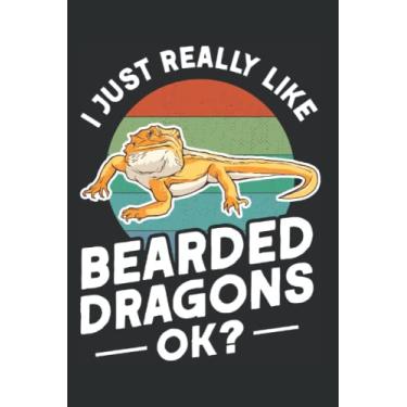 Imagem de Bartagamen Tagesplaner: I just really like Bearded Dragons ok Bartagame/Kalender 2023 & 2024 / Wochenplaner Tagesplaner Planer/Planungsbuch To-Do-Liste / 6x9 Zoll / 100 ausfüllbare Seiten