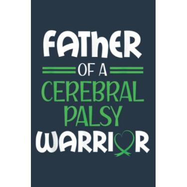 Imagem de Cerebral Palsy Father CP Green Awareness Ribbon: Study Notebook, 6 x 9 inches, 120 pages