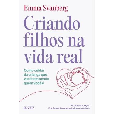 Imagem de Livro - Criando filhos na vida real