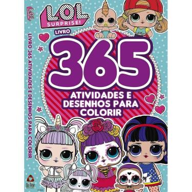 Imagem de Livro: 365 Atividades E Desenhos Para Colorir - Lol Surprise
