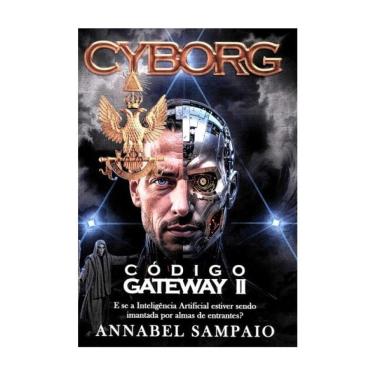 Imagem de Cyborg - Código Gateway Ii
