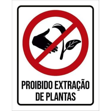 Imagem de Kit 10 Placa Acm Proibido Extração Plantas 18X23 - Sinalizo