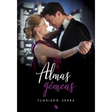 Imagem de Almas Gêmeas - Romance de Floriano Serra - VIDA E CONSCIENCIA