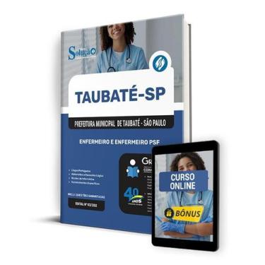 Imagem de Apostila Prefeitura de Taubaté - SP 2024 - Enfermeiro e Enfermeiro PSF