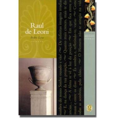 Imagem de Melhores Poemas De Raul De Leoni, Os