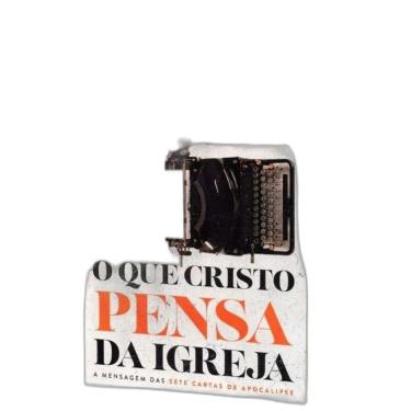 Imagem de Livro O Que Cristo Pensa Da Igreja