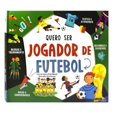 Imagem de Sonhos Em Ação: Quero Ser Jogador De Futebol