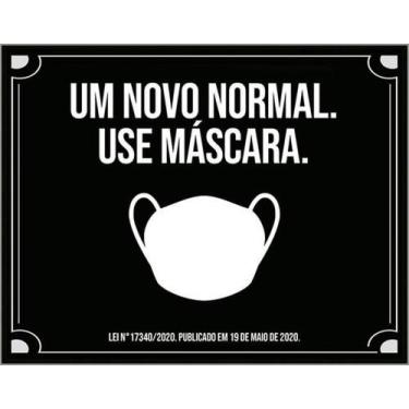Imagem de Kit 5 Placas De Sinalização -Um Novo Normal Use Máscara - Sinalizo