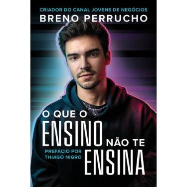 Imagem de Livro - O que o ensino não te ensina