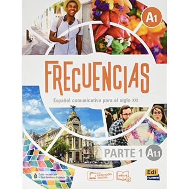 Imagem de Frecuencias A1: Part 1: A1,1 Student Book: First Part of Frecuencias A1 course with coded access to ELETeca