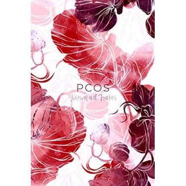 Imagem de PCOS Journal and Tracker: Polycystic Ovarian Syndrome Planner and Log Book - Includes sections for: Symptoms, Periods, Medication, Vitamins and ... Appointments - Exotic Orchid Design - 6 x 9"