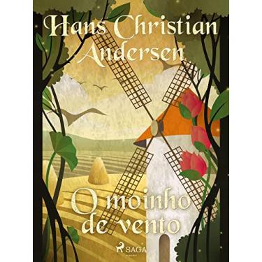 Imagem de O moinho de vento (Os Contos de Hans Christian Andersen)