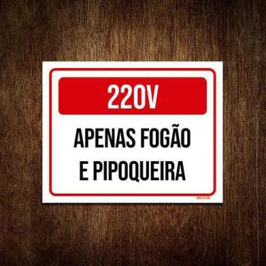 Imagem de Placa Sinalização 220X Apenas Fogão Pipoqueira 36X46 - Sinalizo.Com