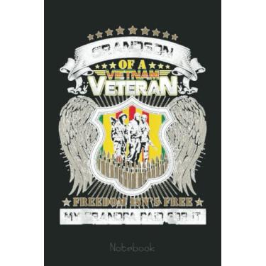 Imagem de Mens Vietnam Veteran Grandson My Grandpa Paid For It Notebook Vintage: US Navy Veteran Veterans Memorial Day, Journal 6 x 9, 110 Page Blank Lined Paperback Journal/Notebook Gift For Family Friends