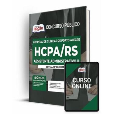 Imagem de Apostila HCPA-RS - Assistente Administrativo II - Apostilas Opção