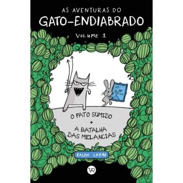 Imagem de As aventuras do Gato-Endiabrado: O pato sumido + A batalha das melancias