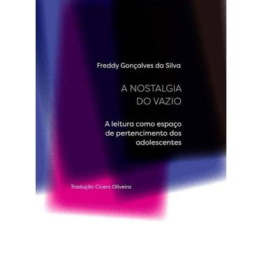 Imagem de A Nostalgia do Vazio: A Leitura como Espaço De Pertencimento dos Adoslescentes