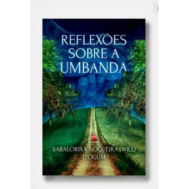 Imagem de Livro: Rubi Editorial - Reflexões sobre a umbanda