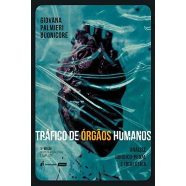Imagem de Tráfico de Órgãos Humanos - 3ª Ed. - 2021