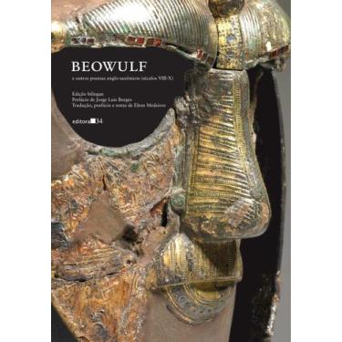 Imagem de Beowulf e Outros Poemas Anglo-Saxônicos (Séculos VIII-X) - EDITORA 34,